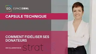 Fidéliser ses donateurs : transparence, reconnaissance et lien de confiance pour votre OBNL - #93