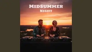 Midsummer Night (Radio Edit)