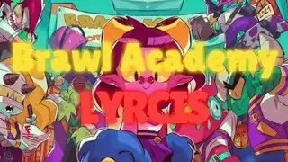 Brawl Academy Menu Music LYRCIS|Brawl Stars