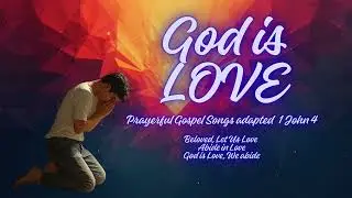 god is love 1