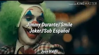 Jimmy Durante//Smile//Joker//Sub Espa&ntilde;ol