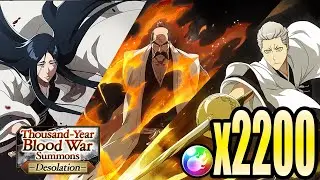 Bleach Brave Souls:  Thousand-Year Blood War Summons: Desolation - 2200 Orbs