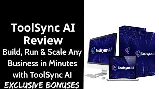 ToolSync AI Review || Build, Run & Scale Any Business in Minutes with ToolSync AI || Exclusive Bonus