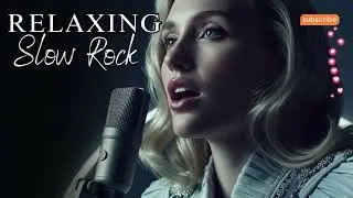 🌌 Night Relaxing Rock Music | Gentle Slow Rock & Soft Rock Ballads