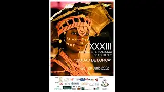 CLAUSURA DEL XXXIII FESTIVAL INTERNACIONAL DE FOLKLORE 