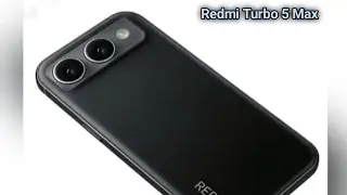 Наконец-то Redmi Turbo 5 Max здесь! Первый взгляд, обзор, характеристики и утечки!