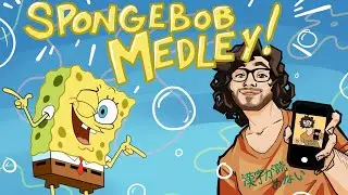 TTT: Foxchase - Spongebob Squarepants MEDLEY!