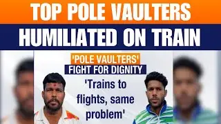 Stranded & Shamed: India’s Top Pole Vaulters Humiliated on Train | News9