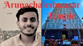 Day- 37 Largest And Most Ancient Shiva Temples in India The Arunachaleswara Tamil Nadu,