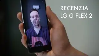 LG G Flex 2 recenzja