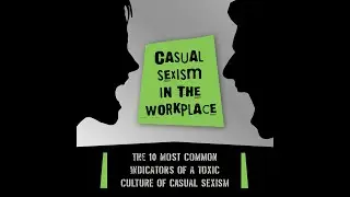 Workforce Safety - Some common signs of everyday sexism