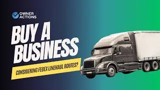 Buying a FedEx Linehaul Business - Is It Worth It?