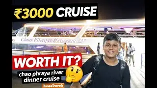 Chao Phraya River Dinner Cruise Bangkok 🇹🇭 | Is It Worth It? | Full Experience
