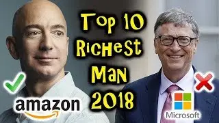 Top 10 richest Man in the world 2018