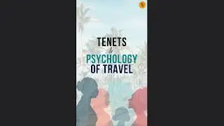 Tenets and Psychology of Travel | Footboard