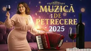COL&Aacute;J DE PETRECERE 2025 | Muzică Populară Nouă Rom&acirc;nească | Atmosferă de Chef Garantată 🥳