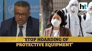 Coronavirus: World Health Organisation asks countries to stop hoarding masks