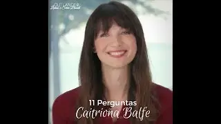11 Perguntas com Caitriona Balfe | Outlander