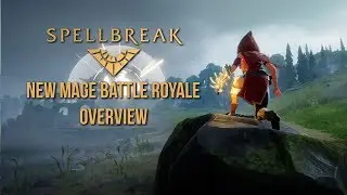 Spellbreak Battle Royale Overview