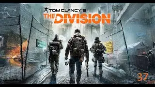 Tom Clancy's The Division | Let's Play en Espa&ntilde;ol | Capitulo 37