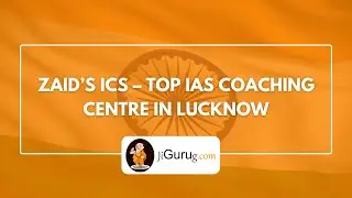 Zaid&rsquo;s ICS &ndash; Top IAS coaching Centre in Lucknow