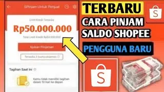 CARA PINJAM UANG DI SHOPEE | CARA PINJAM UANG DI SPINJAM | PINJAMAN ONLINE SHOPEE