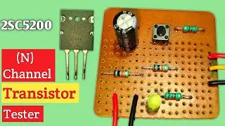 N-Channel transistor tester 🔥| how to make transistor tester without multimeter