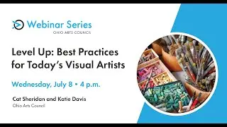 Level Up: Best Practices for Today's Visual Artist