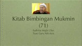 Kitab Bimbingan Mukmin (Fadhilat Majlis Zikir)-Tuan Guru Nik Aziz
