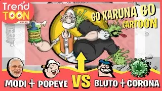 Strongest Prime Minister Vs Strongest Virus In Popeye Style | Indian Editor Draws Cartoon -TrendToon