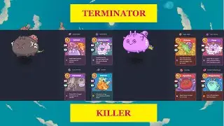 Terminator Killer | Axie Infinity Gameplay | New Meta 2021