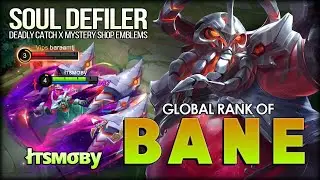 Soul Defiler x Mystery Shop Emblems! łтѕм&sigma;вy Global Rank of Bane - Mobile Legends: Bang Bang