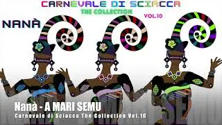Nan&agrave; -  A MARI SEMU
