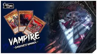 New VAMPIRE Support! / DARKNESS GIMMICK [Yu-Gi-Oh! Duel Links]