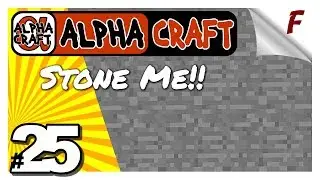 🅰 ALPHA CRAFT | Episode 25 | Let's Play Minecraft Survival Video | Industrial Smooth Stone