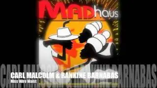 CARL MALCOLM - MISS Wire Waist / Loving Pauper [for sale via record or mp3 format]