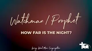 3 January 11:15 Sunday Service -  Watchman or Prophet  - Nevil Norden Welcome to our live broadcast: