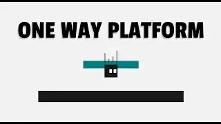One Way 2D Platform | Unity Tutorial