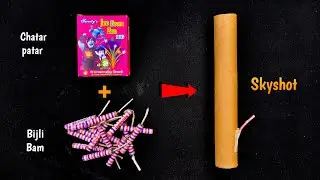 Making Skyshot using Bijli Bomb, Chatar Patar || Homemade Diwali Crackers 2025