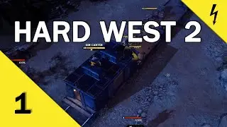 Hard West 2 - Part 1