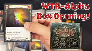 WTR-Alpha Box Opening + Exciting Community News!