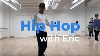 UBC Dance Horizons Classes: Hip Hop | Eric Malapad | Fall 2019