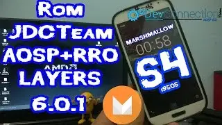 ROM JDCTeam AOSP+RRO/LAYERS Android 6.0.1 - Galaxy S4 I9505/I9515