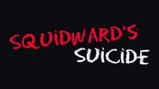 Squidward's Suicide - CreepyPasta