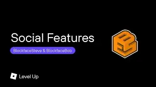Social Features ft. Block Evolution