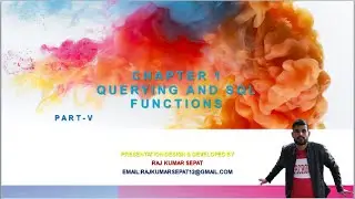 Chapter 1 Querying and SQL  Functions Part 5