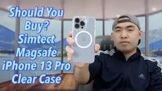 Should You Buy? Simtect Magsafe iPhone 13 Pro Clear Case