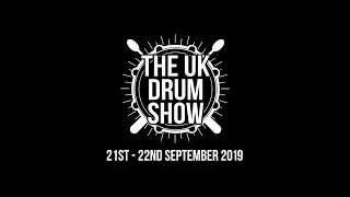 The UK Drum Show 2019 - Main Stage Artists