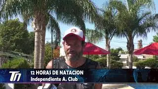 Alejandro Ugolini - 12 HORAS DE NATACION EN INDEPENDIENTE A CLUB
