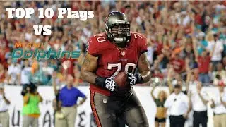 Tampa Bay Buccaneers Top 10 Plays vs. the Miami Dolphins